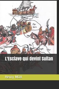 portada L'Esclave qui devint Sultan (en Francés)