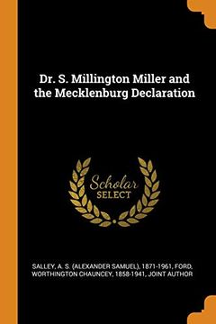 portada Dr. S. Millington Miller and the Mecklenburg Declaration 