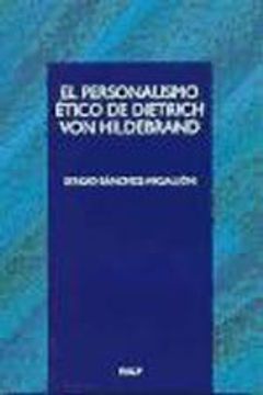 portada El personalismo ético de Dietrich von Hildebrand (Cuestiones Fundamentales)