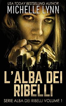 portada L'Alba dei Ribelli (1) (Serie Alba dei Ribelli) (en Italiano)