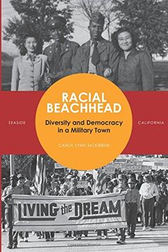 portada Racial Beachhead: Diversity and Democracy in a Military Town (en Inglés)
