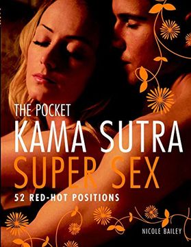 portada The Pocket Kama Sutra Super Sex: 52 Red-Hot Positions (en Inglés)