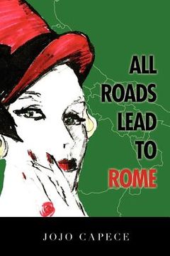 portada all roads lead to rome (in English)