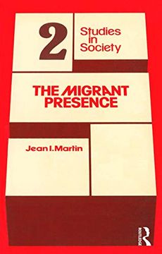 portada The Migrant Presence: Australian Responses 1947-1977 (en Inglés)