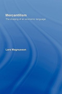 portada mercantilism: the shaping of an economic language (en Inglés)