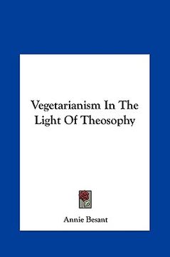 portada vegetarianism in the light of theosophy (en Inglés)