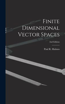portada Finite Dimensional Vector Spaces; 2nd Edition (in English)
