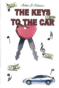 portada The Keys to the Car: The J. Coltrane Calhoun Experience (en Inglés)