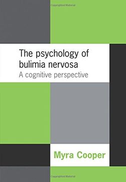 portada The Psychology of Bulimia Nervosa: A Cognitive Perspective (in English)