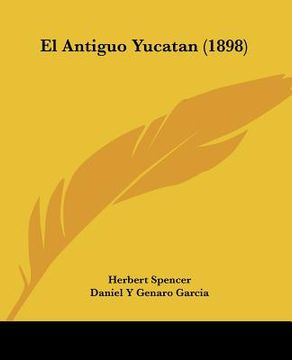 portada el antiguo yucatan (1898)