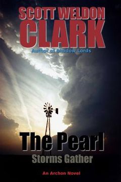 portada The Pearl, Book 3, Storms Gather (en Inglés)