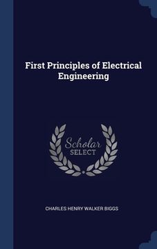 portada First Principles of Electrical Engineering (en Inglés)
