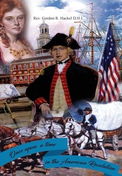 portada Once Upon a Time in the American Revolution (in English)
