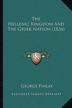 portada the hellenic kingdom and the greek nation (1836) (in English)