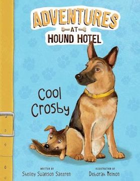 portada Cool Crosby (Adventures at Hound Hotel: Adventures at Hound Hotel)