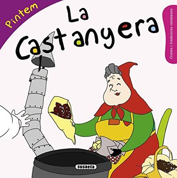 portada La Castanyera (Contes i tradicions catalanes colorir)