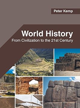 portada World History: From Civilization to the 21St Century (en Inglés)