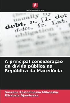portada A Principal Consideração da Dívida Pública na República da Macedónia: De