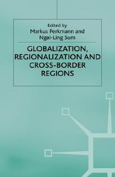 portada globalization, regionalization and cross-border regions (en Inglés)