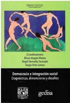 portada Democracia e Integración Social, Diagnósticos, Dimensiones y Desafíos.