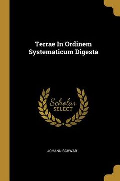 portada Terrae In Ordinem Systematicum Digesta (en Inglés)