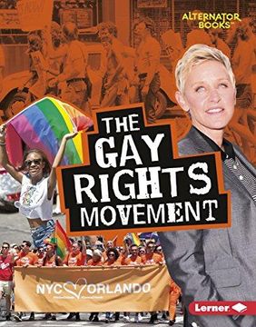 portada The Gay Rights Movement Format: Library Bound