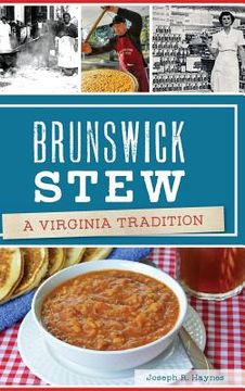 portada Brunswick Stew: A Virginia Tradition (in English)