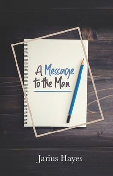 portada A Message to the Man (en Inglés)