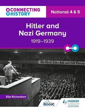 portada Connecting History: National 4 and 5 Hitler and Nazi Germany, 1919-1939
