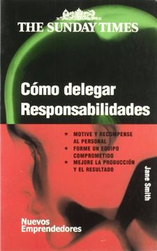 portada Como Delegar Responsabilidades (in Spanish)