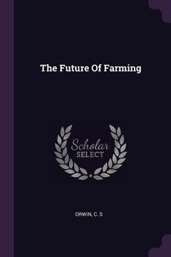 portada The Future Of Farming (in English)