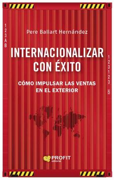 portada Internacionalizar con Éxito: Cómo Impulsar las Ventas en el Exterior (in Spanish)