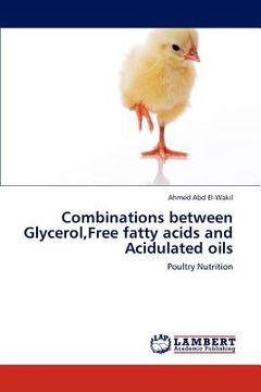 portada combinations between glycerol, free fatty acids and acidulated oils (en Inglés)