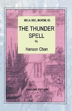 portada Hua Hu, Book II: The Thunder Spell (English Edition) (en Inglés)