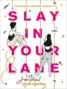 portada Slay in Your Lane: The Journal (in English)