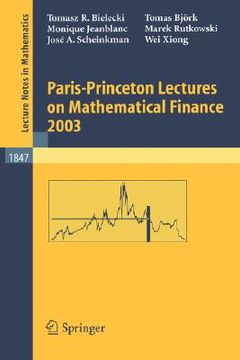 portada paris-princeton lectures on mathematical finance 2003 (en Inglés)