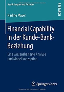 portada Financial Capability in der Kunde-Bank-Beziehung: Eine wissensbasierte Analyse und Modellkonzeption (Nachhaltigkeit und Finanzen)