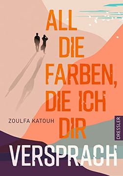 portada All die Farben, die ich dir Versprach (en Alemán)