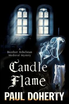 portada Candle Flame: A novel of Mediaeval London featuring Brother Athelstan (A Brother Athelstan Medieval Mystery)