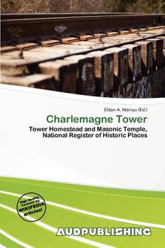charlemagne tower (en Inglés)