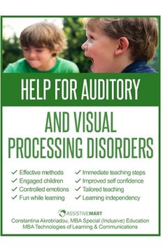 portada Help for Auditory and Visual Processing Disorders: Strategies for Parents and Teachers (en Inglés)