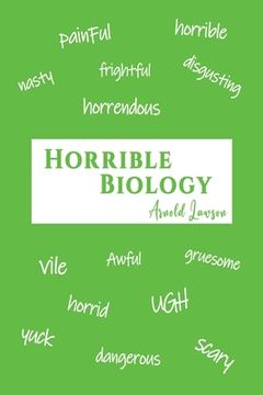 portada Horrible Biology (in English)