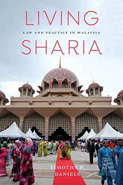 portada Living Sharia: Law and Practice in Malaysia (Critical Dialogues in Southeast Asian Studies) (en Inglés)