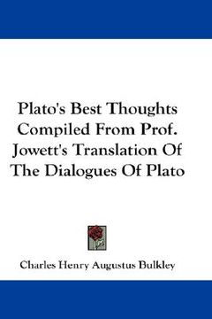 portada plato's best thoughts compiled from prof. jowett's translation of the dialogues of plato