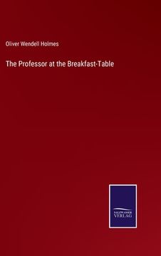 portada The Professor at the Breakfast-Table (en Inglés)
