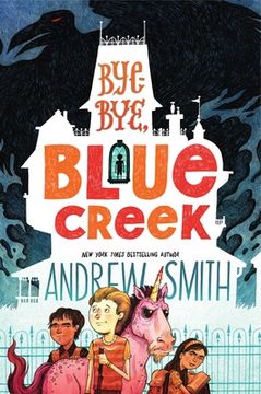 portada Bye-Bye, Blue Creek (en Inglés)