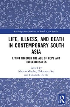 portada Life, Illness, and Death in Contemporary South Asia (Routledge new Horizons in South Asian Studies) (in English)