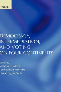 portada democracy, intermediation, and voting on four continents (en Inglés)