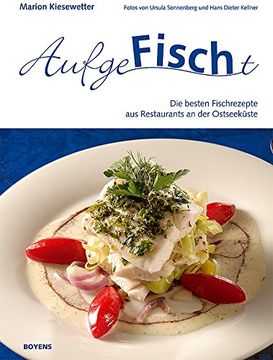 portada Aufgefischt: Die besten Rezepte aus Restaurants an der Ostseeküste (en Alemán)