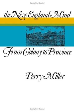 portada The new England Mind: From Colony to Province (en Inglés)
